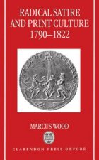 Radical Satire and Print Culture 1790-1822