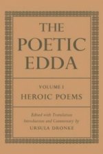 Poetic Edda: Volume 1: Heroic Poems