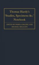 Thomas Hardy's 'Studies, Specimens &c.' Notebook