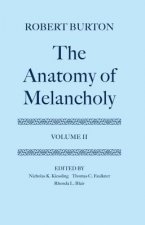 Anatomy of Melancholy: Volume II