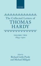 Collected Letters of Thomas Hardy: Volume 2: 1893-1901