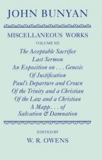 Miscellaneous Works of John Bunyan: The Miscellaneous Works of John Bunyan