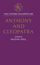 Oxford Shakespeare: Anthony and Cleopatra