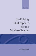 Re-editing Shakespeare for the Modern Reader