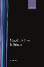 Megalithic Sites in Britain