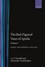 Red-Figured Vases of Apulia.: Volume 1: Early and Middle Apulian