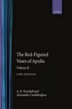 Red-Figured Vases of Apulia.: Volume 2: Late Apulia