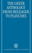 Greek Anthology from Meleager to Planudes