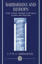 Barbarians and Bishops