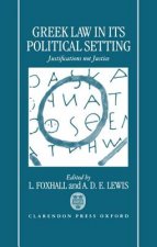 Greek Law in Its Political Setting