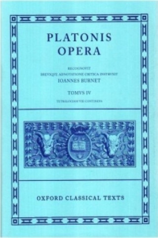 Plato Opera Vol. IV (Plato,John Burnet,J. Burnet)(Twarda)