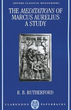 Meditations of Marcus Aurelius: A Study
