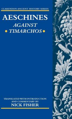 Aeschines: Against Timarchos