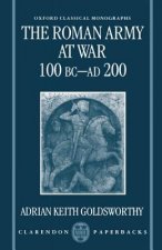 Roman Army at War 100 BC - AD 200