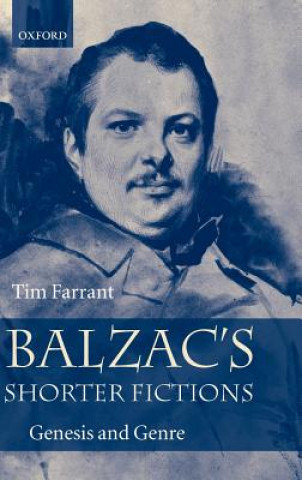 Balzac's Shorter Fictions
