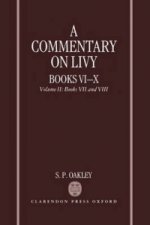 Commentary on Livy, Books VI-X: Volume II: Books VII-VIII
