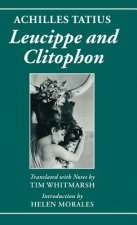 Achilles Tatius: Leucippe and Clitophon