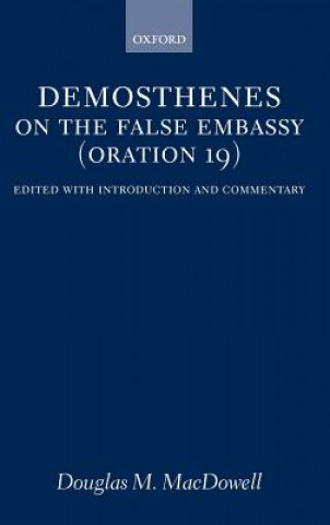 On the False Embassy (Oration 19)