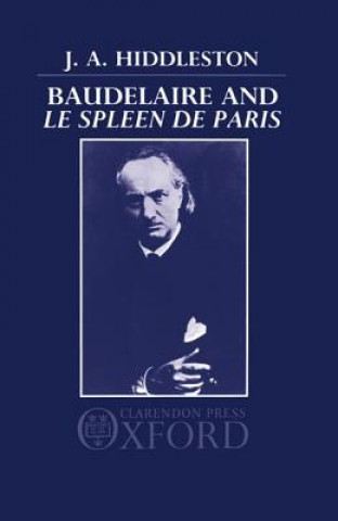 Baudelaire and 'Le Spleen de Paris'