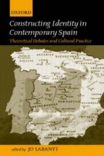 Constructing Identity in Twentieth-Century Spain