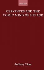 Cervantes and the Comic Mind of his Age