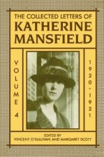 Collected Letters of Katherine Mansfield: Volume IV: 1920-1921