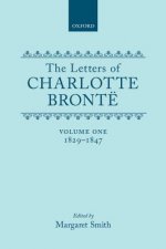 Letters of Charlotte Bronte: Volume I: 1829-1847