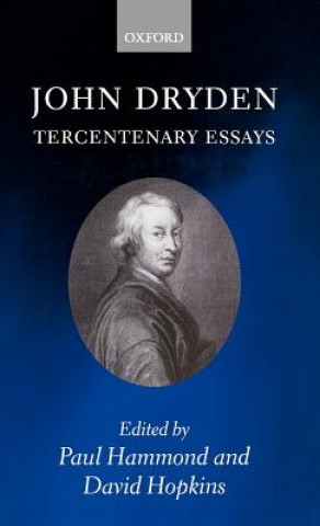John Dryden: Tercentenary Essays