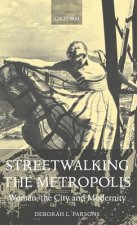 Streetwalking the Metropolis