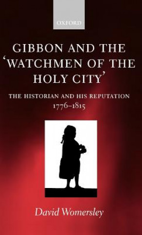 Gibbon and the 'Watchmen of the Holy City'