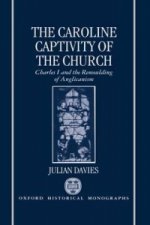 Caroline Captivity of the Church