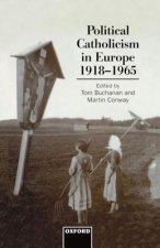 Political Catholicism in Europe, 1918-1965