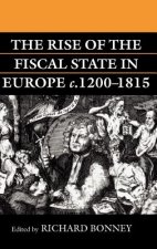 Rise of the Fiscal State in Europe c.1200-1815