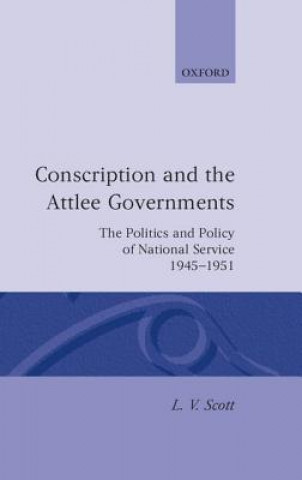 Conscription and the Attlee Governments
