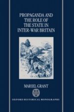 Propaganda and the Role of the State in Inter-War Britain