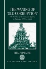 Waning of `Old Corruption'