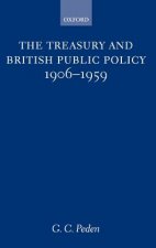 Treasury and British Public Policy 1906-1959