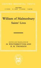 William of Malmesbury: Saints' Lives