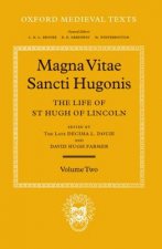 Magna Vita Sancti Hugonis: Volume II
