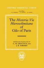Historia Vie Hierosolimitane of Gilo of Paris and a Second, Anonymous Author