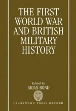 First World War and British Military History