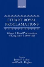 Stuart Royal Proclamations I: Royal Proclamations of King James I, 1603-1625