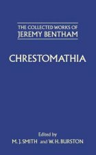 Collected Works of Jeremy Bentham: Chrestomathia