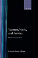 Women, Work, and Politics
