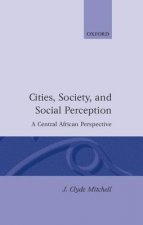 Cities, Society, and Social Perception