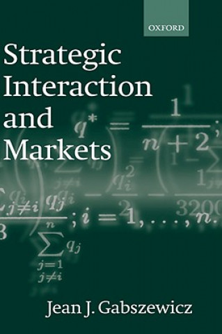 Strategic Interaction and Markets