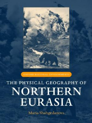 Physical Geography of Northern Eurasia