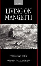 Living on Mangetti