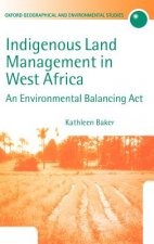 Indigenous Land Management in West Africa