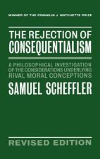 Rejection of Consequentialism